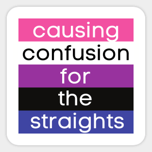 Causing Confusion for the Straights GF Sticker